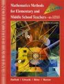 Mathematics Methods for Elementary and Middle School Teachers