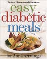 Easy Diabetic Meals For 2 or 4 Servings