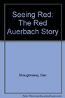 Seeing Red The Red Auerbach Story