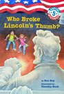 Who Broke Lincoln's Thumb