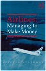 Airlines Managing to Make Money