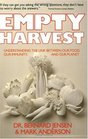 Empty Harvest Understanding the Link Between Our Food Our Immunity and Our Planet