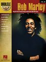 Bob Marley: Ukulele Play-Along Volume 26