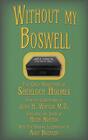 Without my Boswell Five Early Adventures of Sherlock Holmes