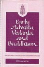 Early Advaita Vedanta and Buddhism
