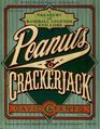 Peanuts  Crackerjack A Treasury Of Baseball Legends And Lore