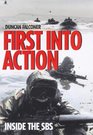 First into Action Dramatic Personal Account of Life Inside the SBS