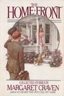 The Home Front Collected Stories by Margaret Craven