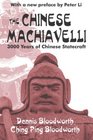 The Chinese Machiavelli 3000 Years of Chinese Statecraft