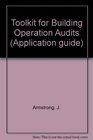 Toolkit for Building Operation Audits