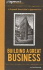 Zingerman's Guide to Good Leading Part 1 A Lapsed Anarchist's Approach to Building a Great Business