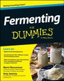 Fermenting For Dummies (For Dummies (Cooking))