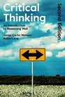 Critical Thinking An Introduction to Reasoning Well