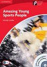 Amazing Young Sports People Level 1 Beginner/Elementary Book with CDROM and Audio CD Pack