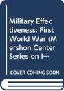 Military Effectiveness Vol 1 The First World War