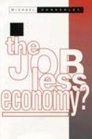 The Jobless Economy Computer Technology in the World of Work