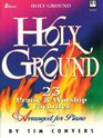 Holy Ground 23 Praise  Worship Favorites