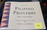 Selected Pilipino Proverbs