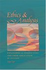 Ethics and Analysis Philosophical Perspectives and Their Application in Therapy