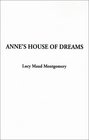 Anne's House of Dreams (Anne of Green Gables Novels (Hardcover))