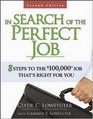 In Search of the Perfect Job