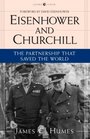 Eisenhower and Churchill  The Partnership That Saved the World