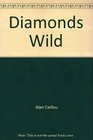 Diamonds Wild