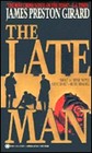 The Late Man