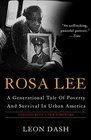 Rosa Lee A Generational Tale Of Poverty And Survival In Urban America