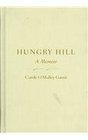 Hungry Hill A Memoir