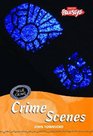 True Crime Crime Scenes