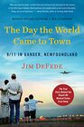 The Day the World Came to Town 9/11 in Gander Newfoundland