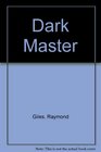 Dark Master