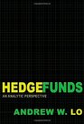Hedge Funds An Analytic Perspective