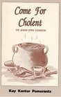 Come for Cholent The Jewish Stew Cookbook