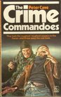 The Crime Commandoes