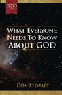 What Everyone Needs to Know About God