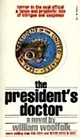 The President\'s Doctor