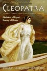Cleopatra : Goddess of Egypt, Enemy of Rome