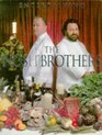Entertaining With the Nosh Brothers