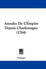 Annales De L'Empire Depuis Charlemagne