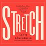 Stretch Unlock the Power of Less  and Achieve More Than You Ever Imagined