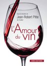 L'amour du vin