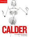 Calder  Les annes parisiennes au Centre Pompidou