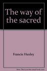 The way of the sacred
