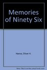 Memories of Ninety Six