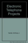 Electronic telephone projects