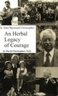 An Herbal Legacy of Courage