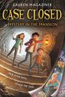 Mystery in the Mansion (Case Closed, Bk 1)