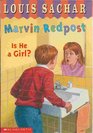 Is He a Girl? (Marvin Redpost, Bk 3)